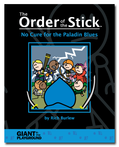 The Order of the Stick, Volume 2: No Cure for the Paladin Blues